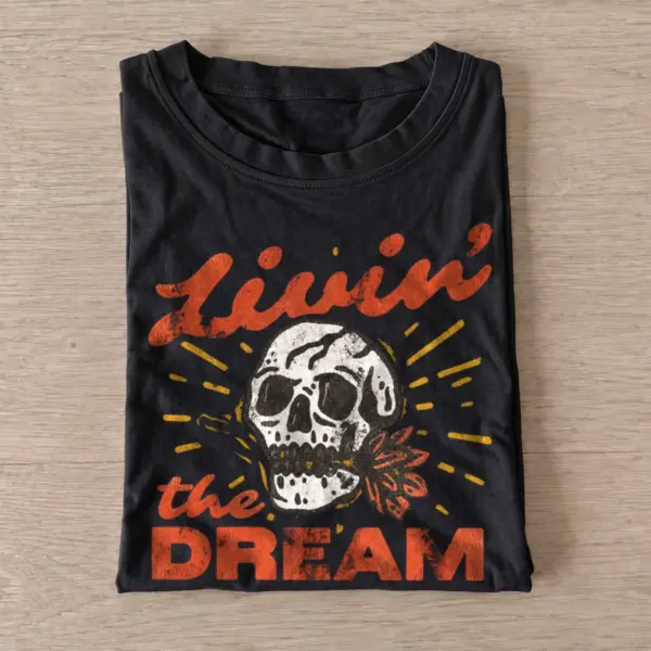 Livin the dream skull t shirt black20living the dream.webp
