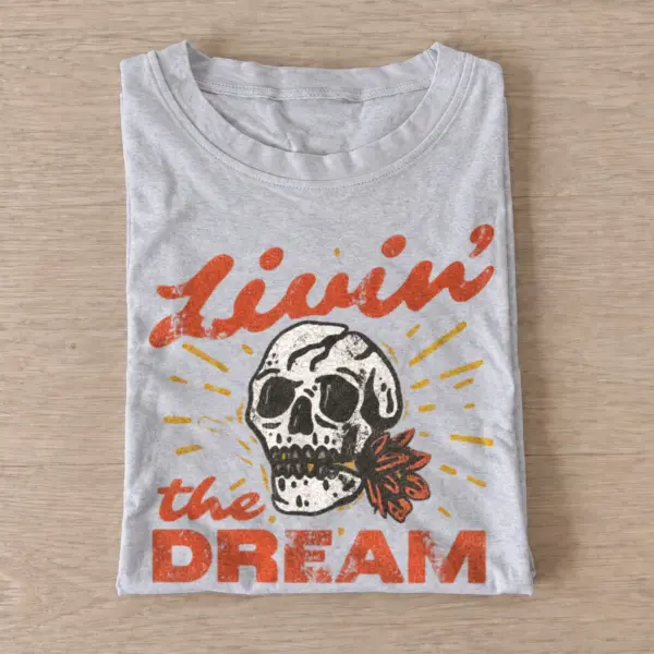 Livin the dream skull t shirt gray20living the dream.webp