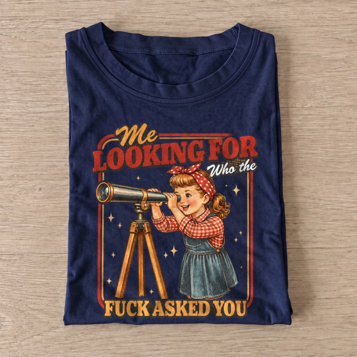 Me looking for who asked you t shirt navy20who asked you.webp