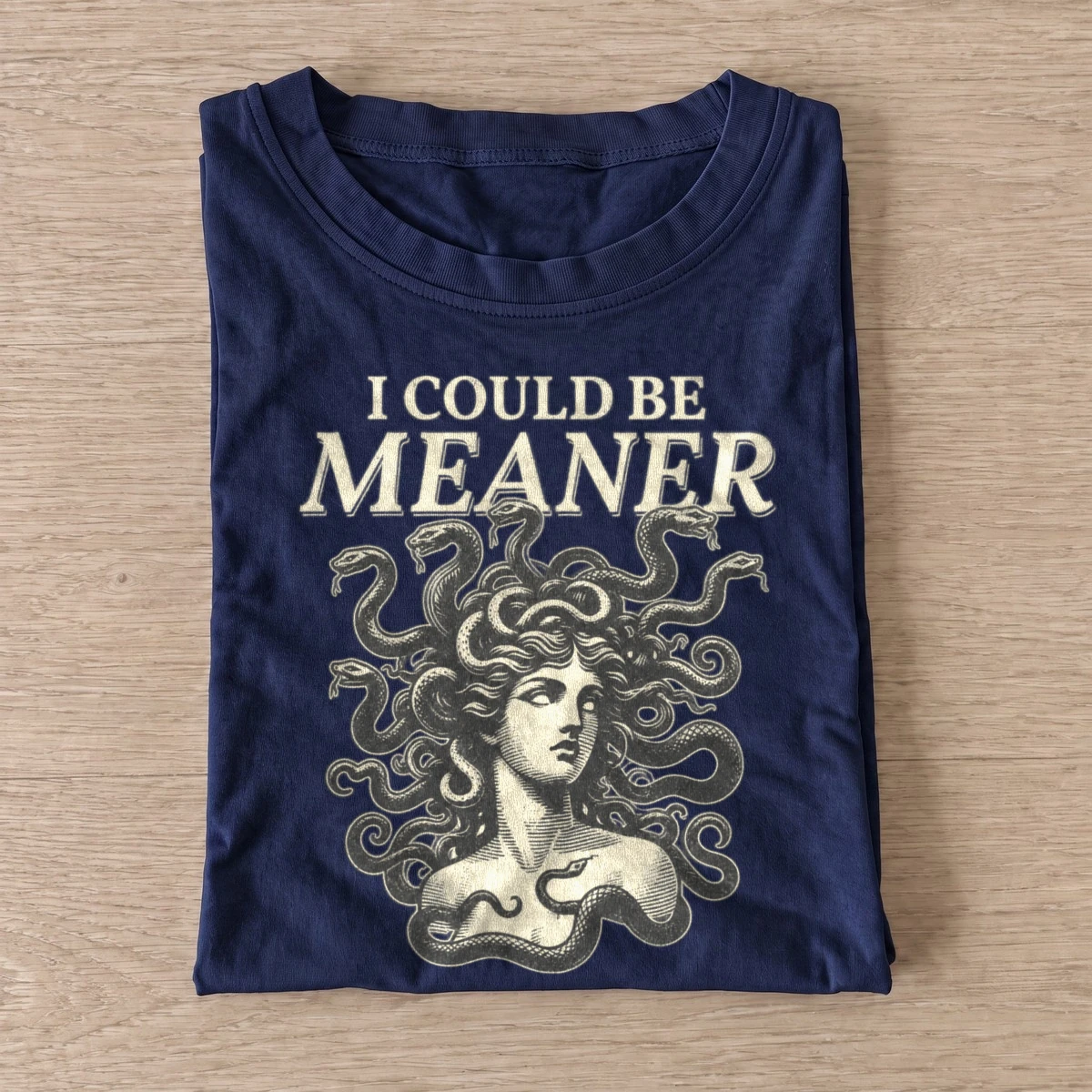 Medusa i could be meaner t shirt navy20medusa could be meaner.webp