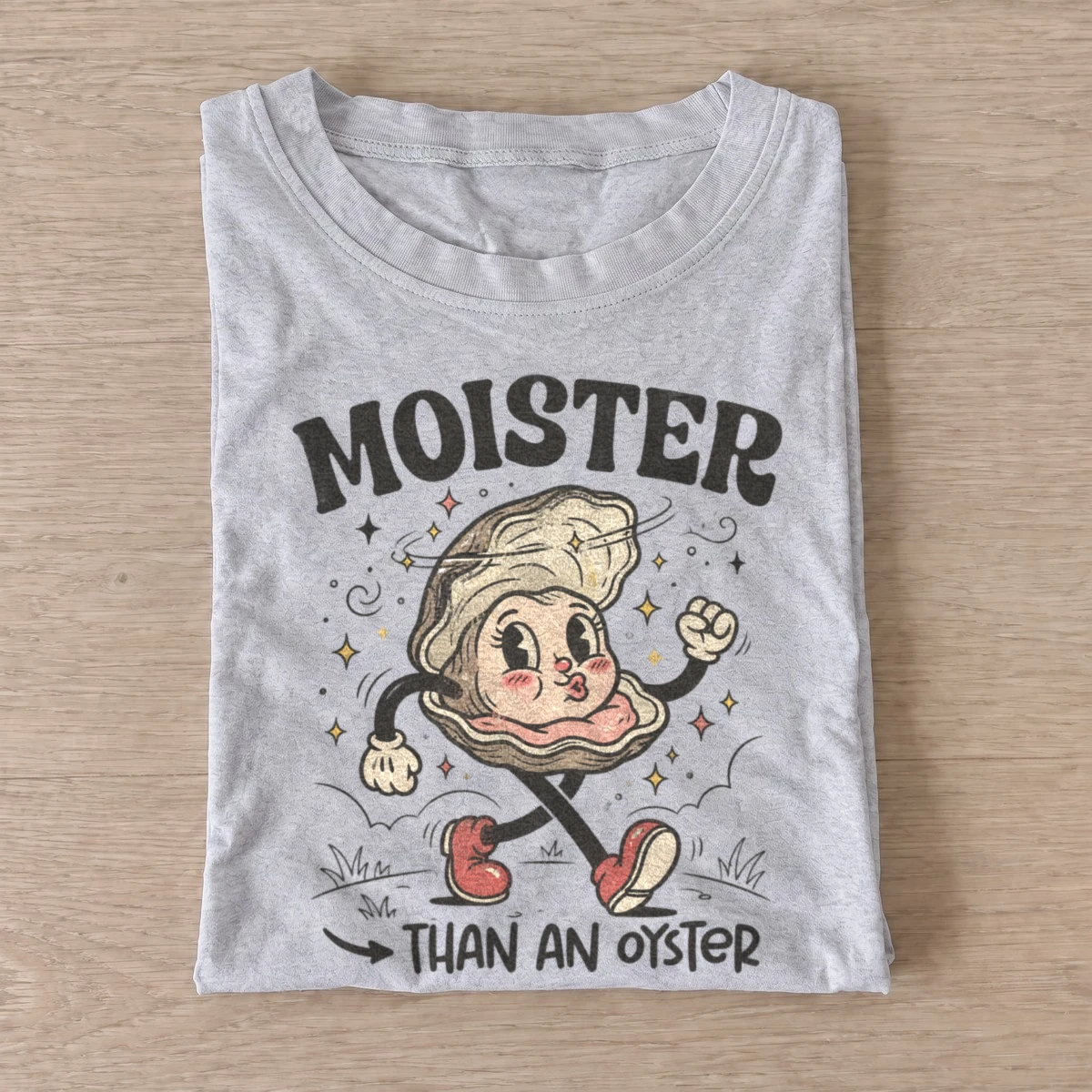 Moister than an oyster cheeky t shirt gray20cheeky oyster.webp