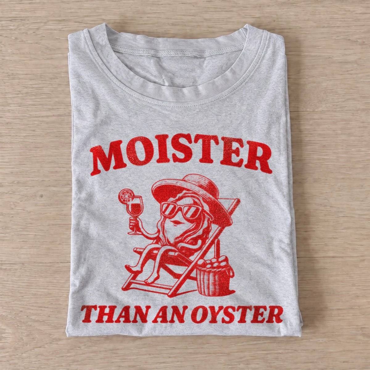 Moister than an oyster t shirt gray20cheeky oyster sailor.webp