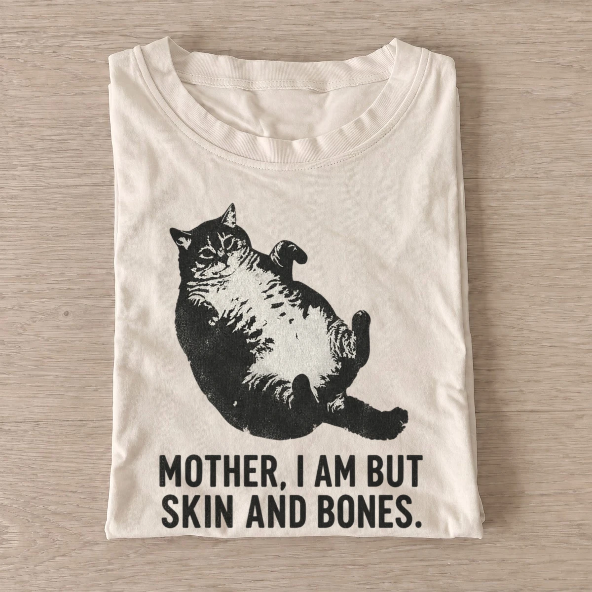 Mother i am but skin and bones cat t shirt sand20skin and bones cat.webp