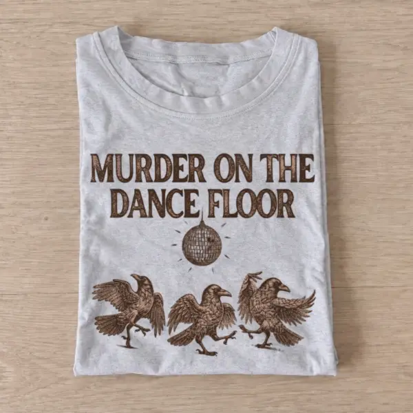 Murder on the dance floor crows t shirt gray20dance floor crows.webp