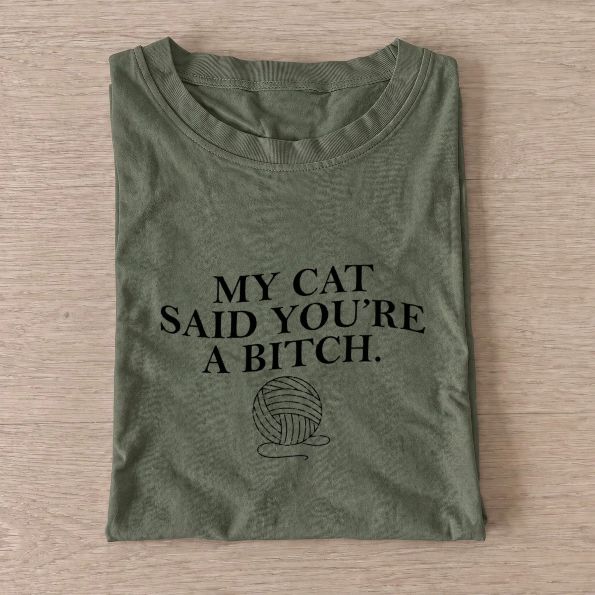 My cat said t shirt olive20my cat said.webp