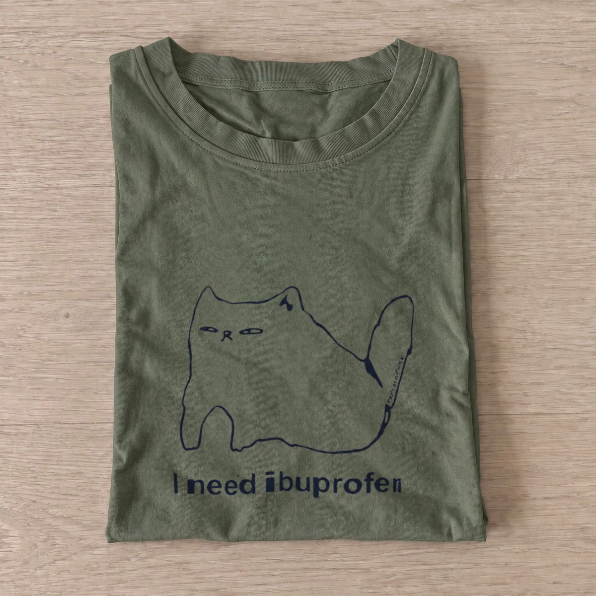 Need ibuprofen t shirt olive20need ibuprofen.webp