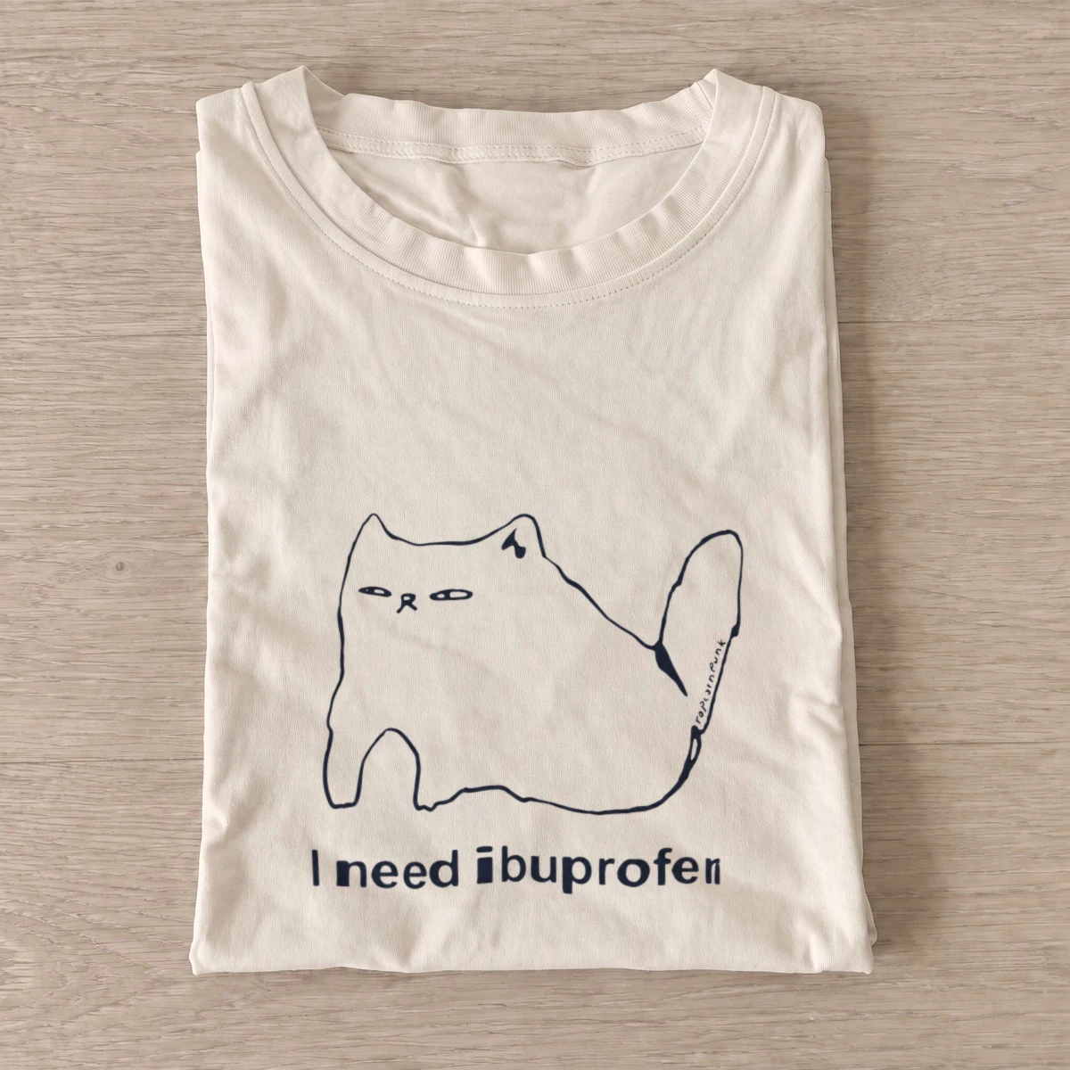 Need ibuprofen t shirt sand20need ibuprofen.webp