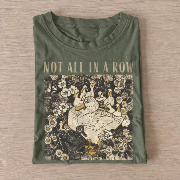 Not all in a row ducks t shirt olive20not all here.webp