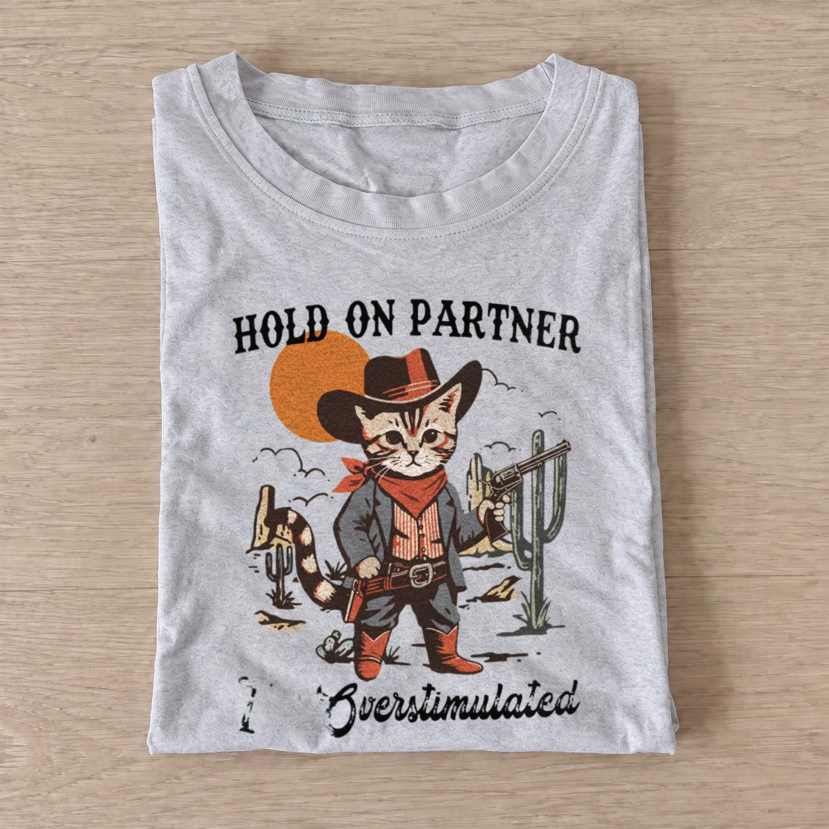 Overstimulated cowboy cat t shirt gray20overstimulated cowboy cat.webp
