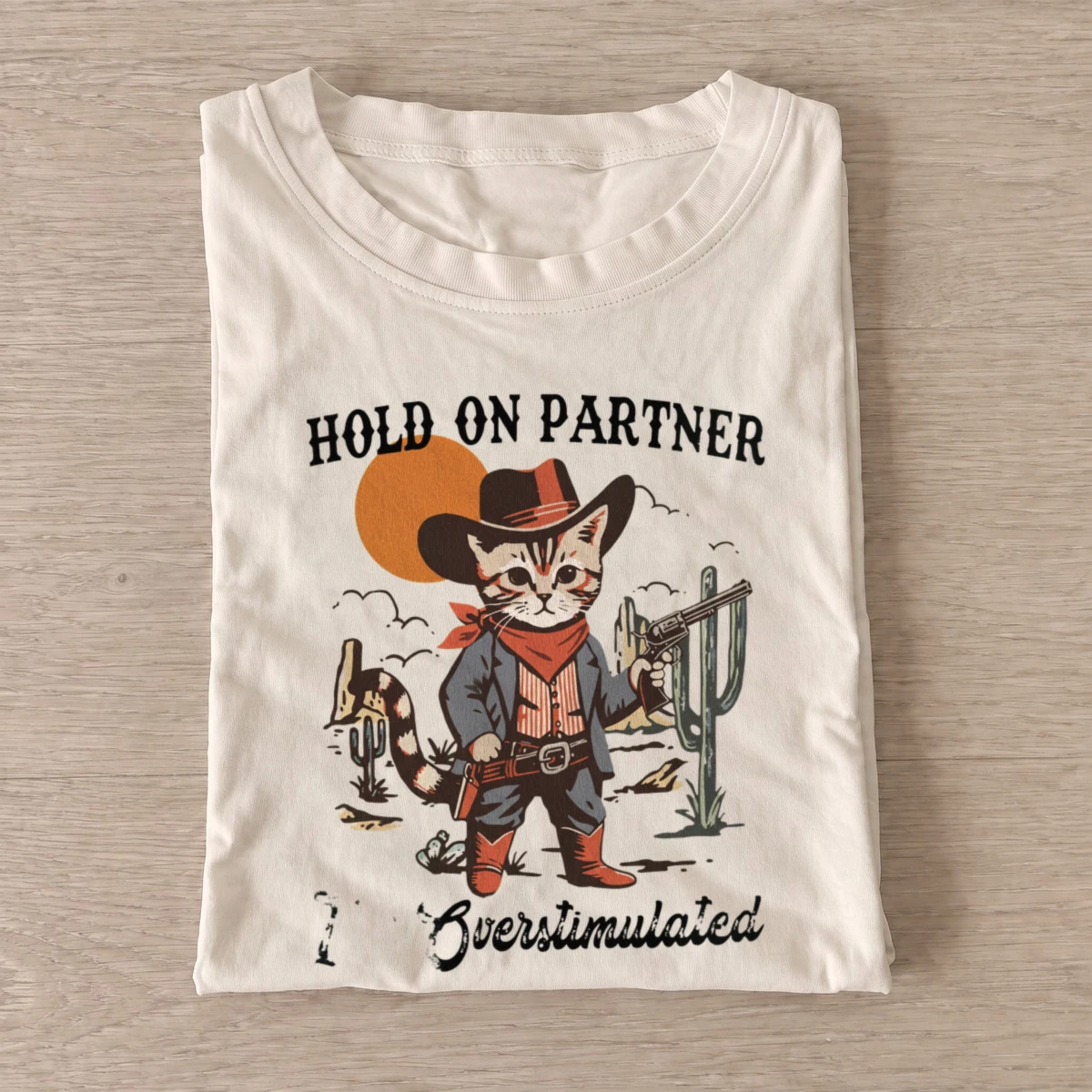 Overstimulated cowboy cat t shirt sand20overstimulated cowboy cat.webp