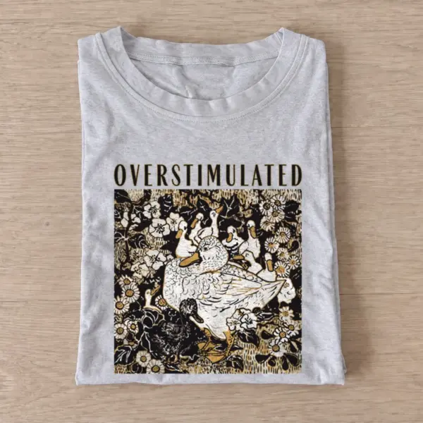 Overstimulated goose t shirt gray20overstimulated goose.webp
