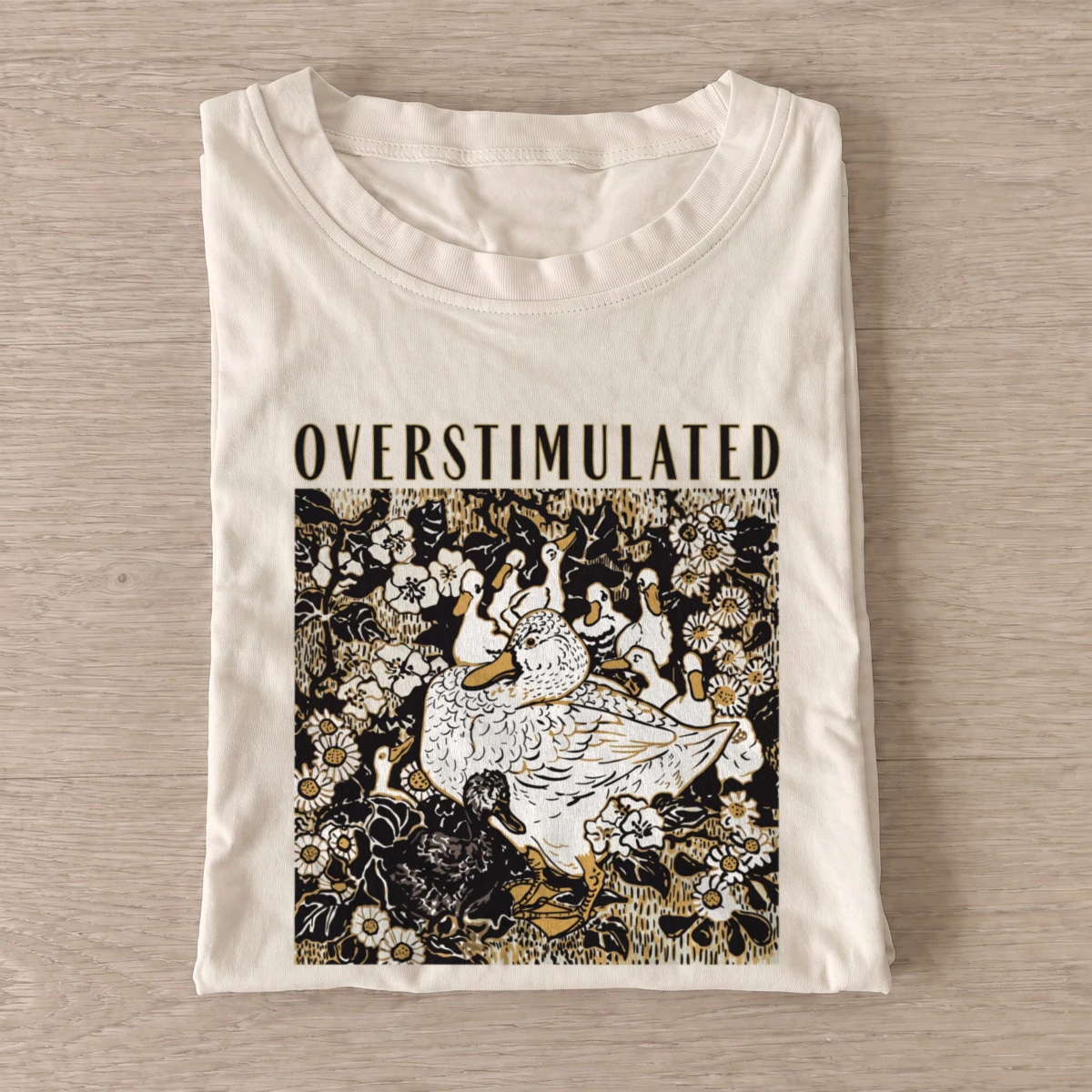 Overstimulated goose t shirt sand20overstimulated goose.webp