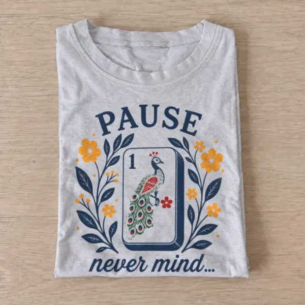 Peacock mahjong pause never mind t shirt gray20peacock mahjong pause.webp