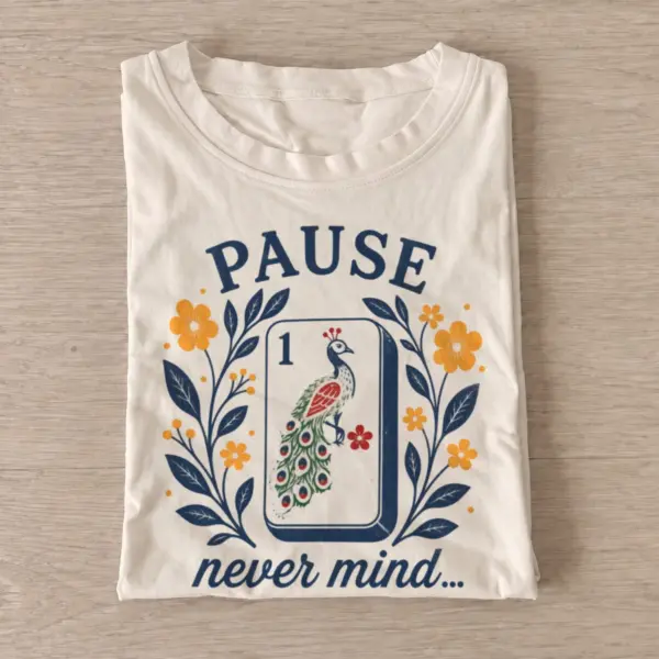 Peacock mahjong pause never mind t shirt sand20peacock mahjong pause.webp