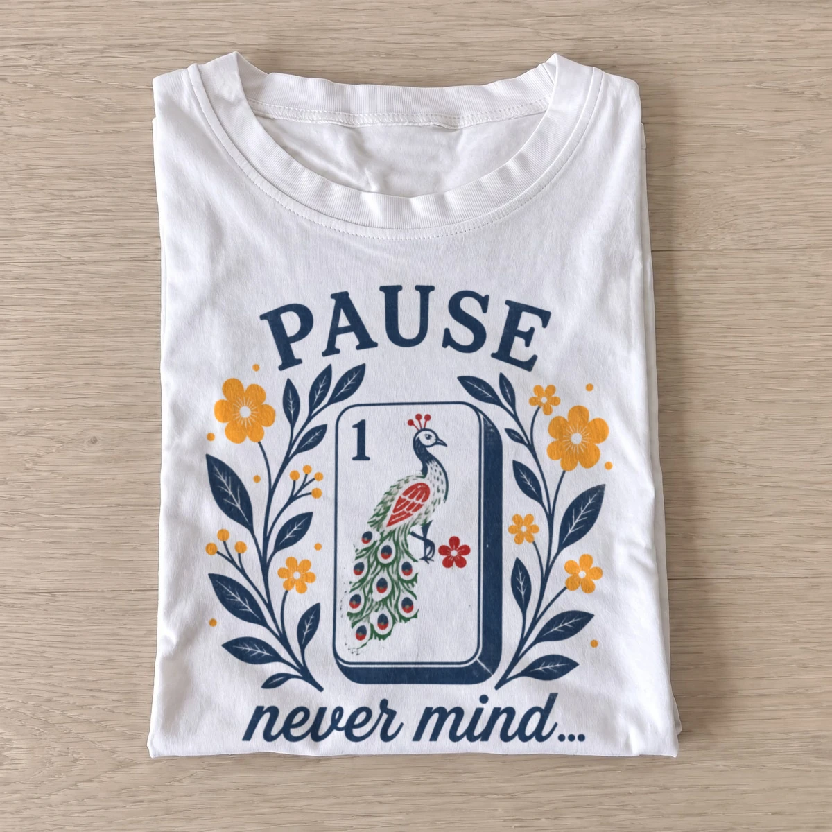 Peacock mahjong pause never mind t shirt white20peacock mahjong pause.webp