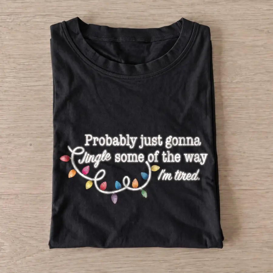 Probably just gonna jingle some of the way t shirt black20jingle some way.webp