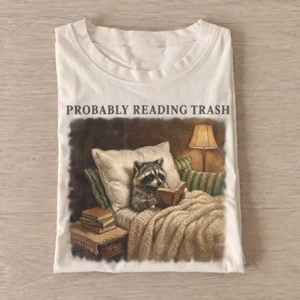 Probably reading trash raccoon t shirt sand20reading trash raccoon.webp