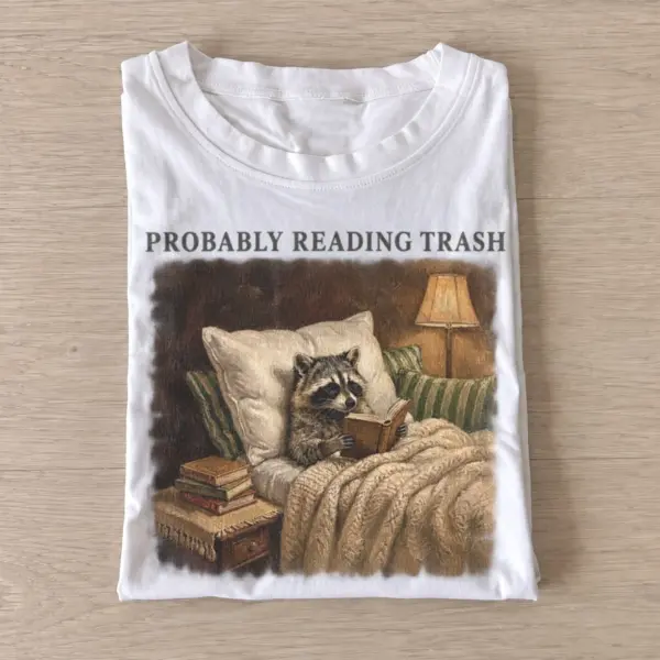 Probably reading trash raccoon t shirt white20reading trash raccoon.webp