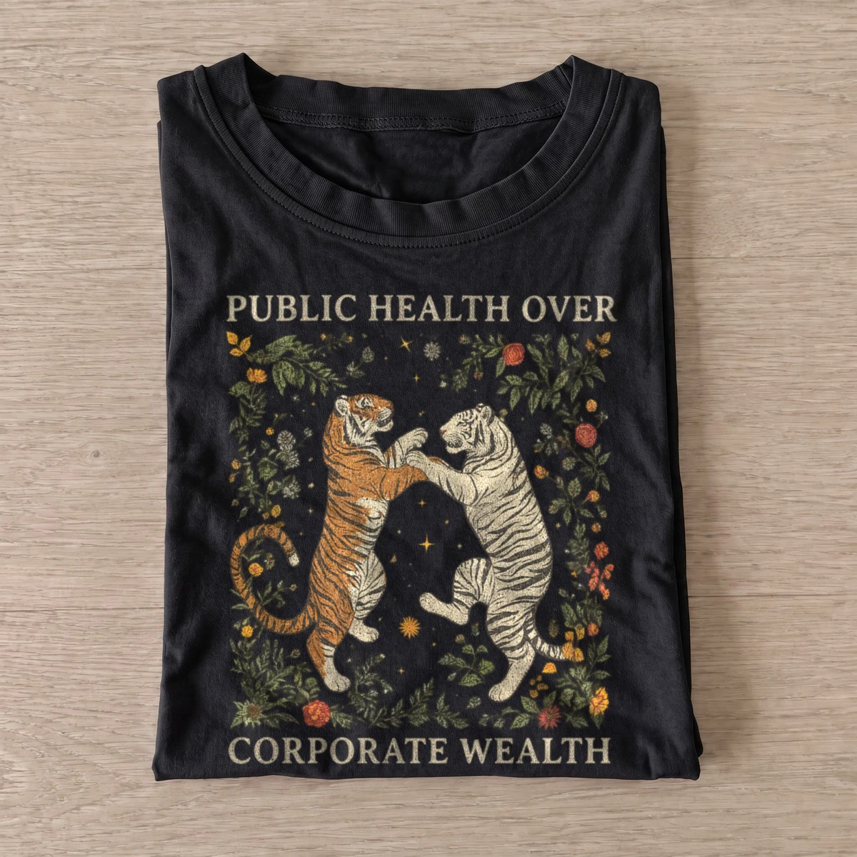 Public health over corporate wealth tigers t shirt black20public health tigers.webp