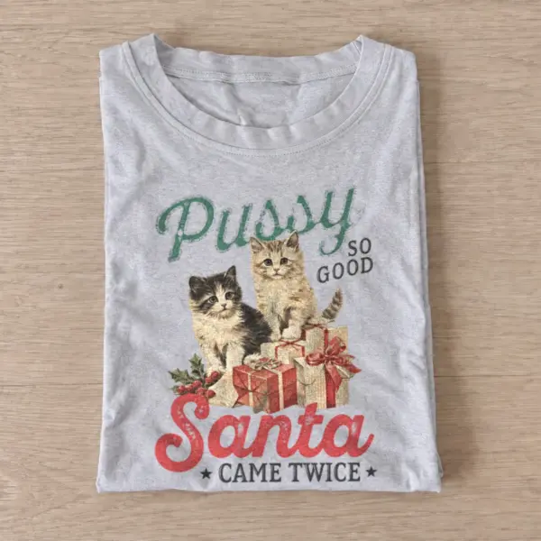 Pussy so good santa came twice kittens t shirt gray20santas favorite kittens.webp