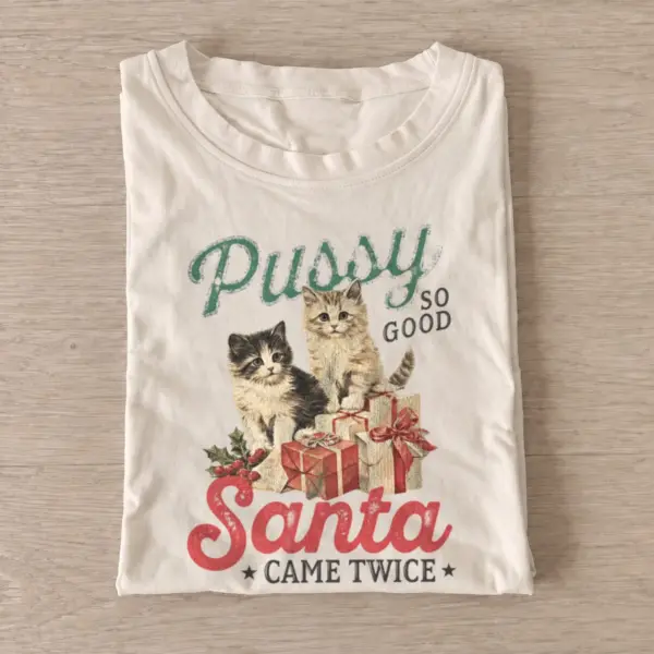 Pussy so good santa came twice kittens t shirt sand20santas favorite kittens.webp