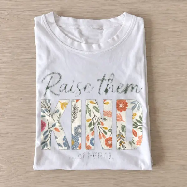 Raise them kind floral t shirt white20raise them wild.webp