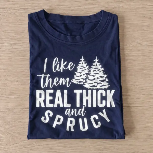 Real thick and sprucy graphic t shirt navy20thick and sprucy.webp