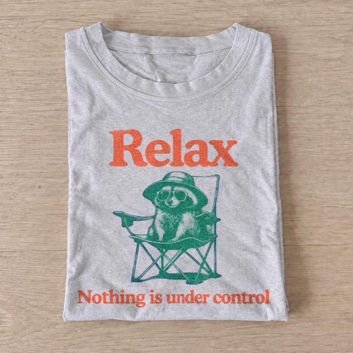 Relax nothing is under control raccoon t shirt gray20relax raccoon.webp
