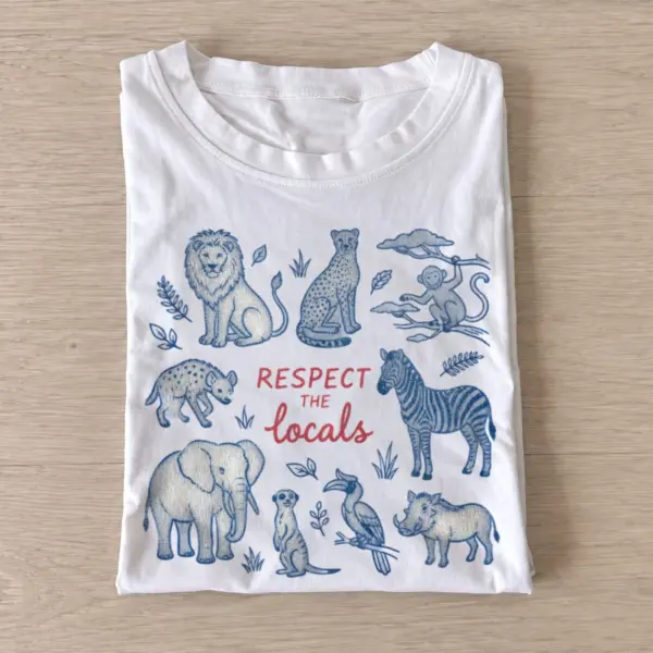 Respect local wildlife safari animals t shirt white20respect local wildlife.webp
