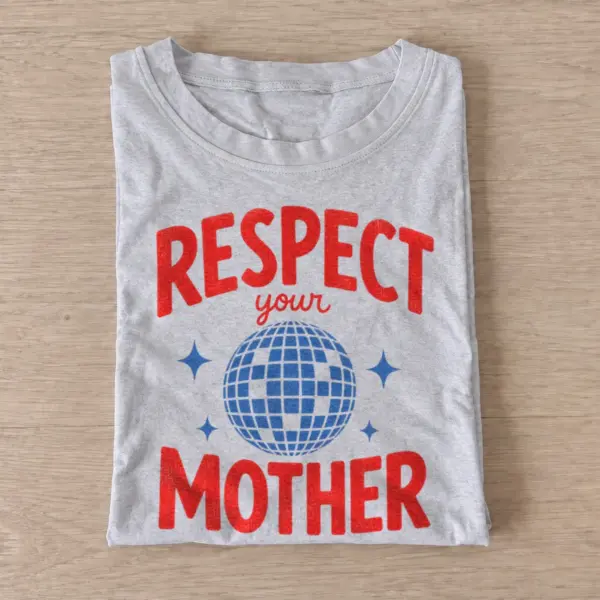 Respect your mother disco earth t shirt gray20respect your mother.webp