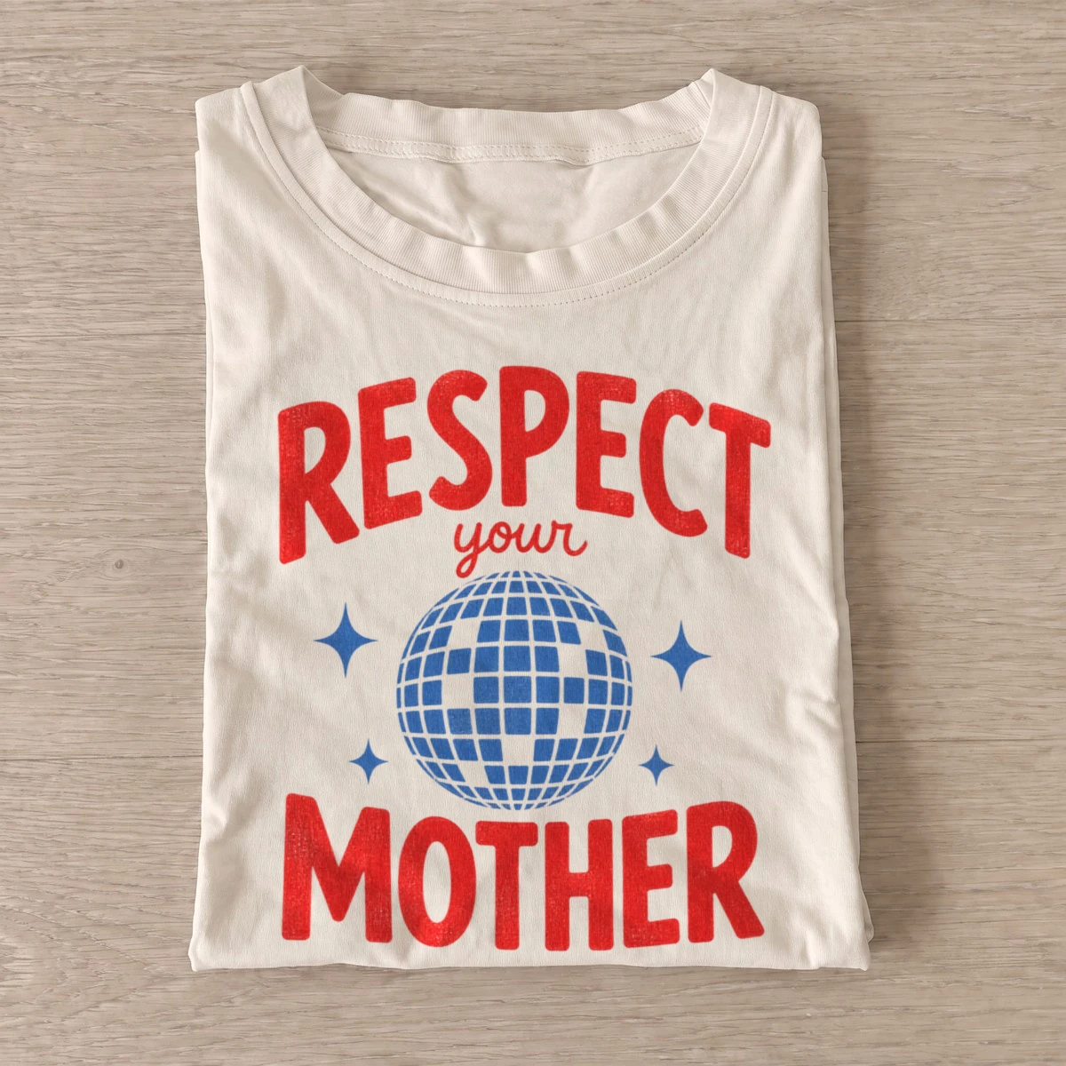 Respect your mother disco earth t shirt sand20respect your mother.webp