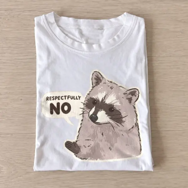 Respectfully no raccoon t shirt white20respectfully no raccoon.webp