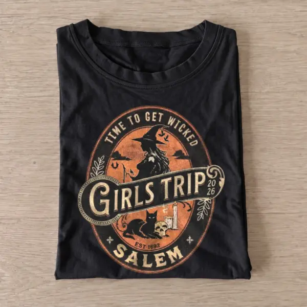 Salem girls trip time to get wicked t shirt black20salem girls trip.webp