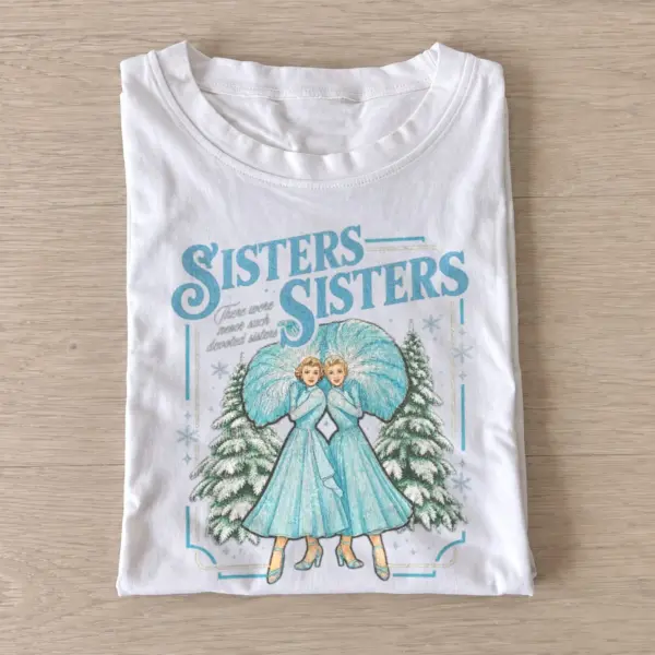 Sisters sisters vintage christmas t shirt white20christmas sisters.webp