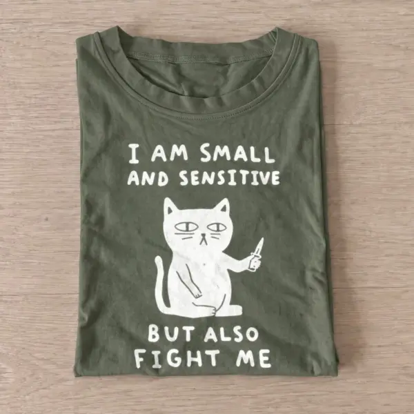 Small and sensitive fight me cat t shirt olive20small sensitive fighter.webp