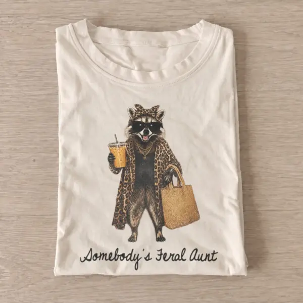Somebodys feral aunt raccoon t shirt sand20feral aunt queen.webp