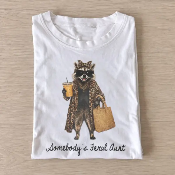 Somebodys feral aunt raccoon t shirt white20feral aunt queen.webp