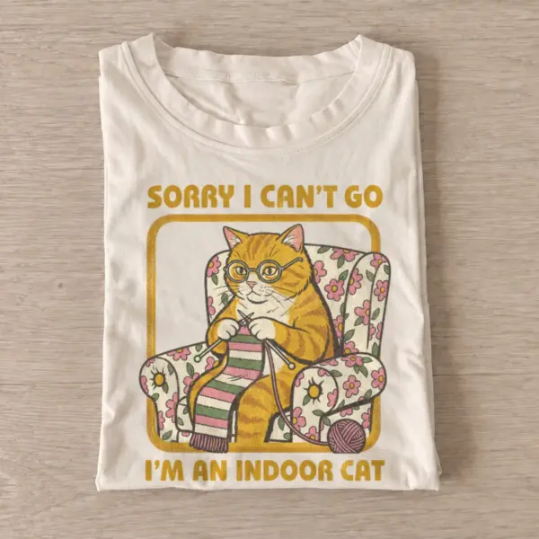 Sorry i cant go im an indoor cat t shirt sand20indoor cat.webp