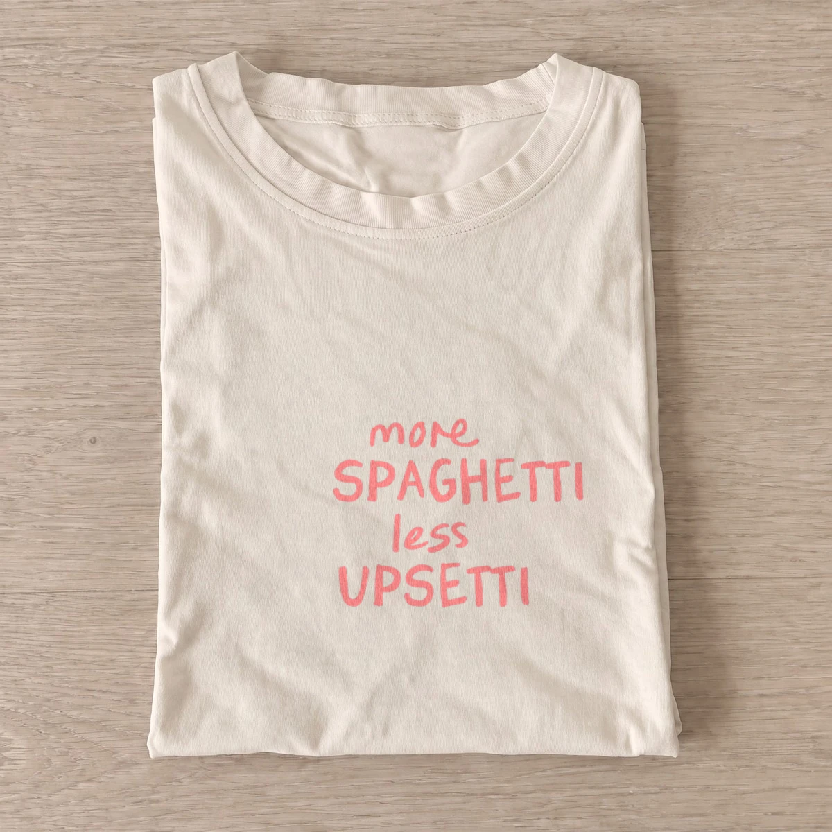Spaghetti less upsetti t shirt sand20spaghetti less upsetti.webp