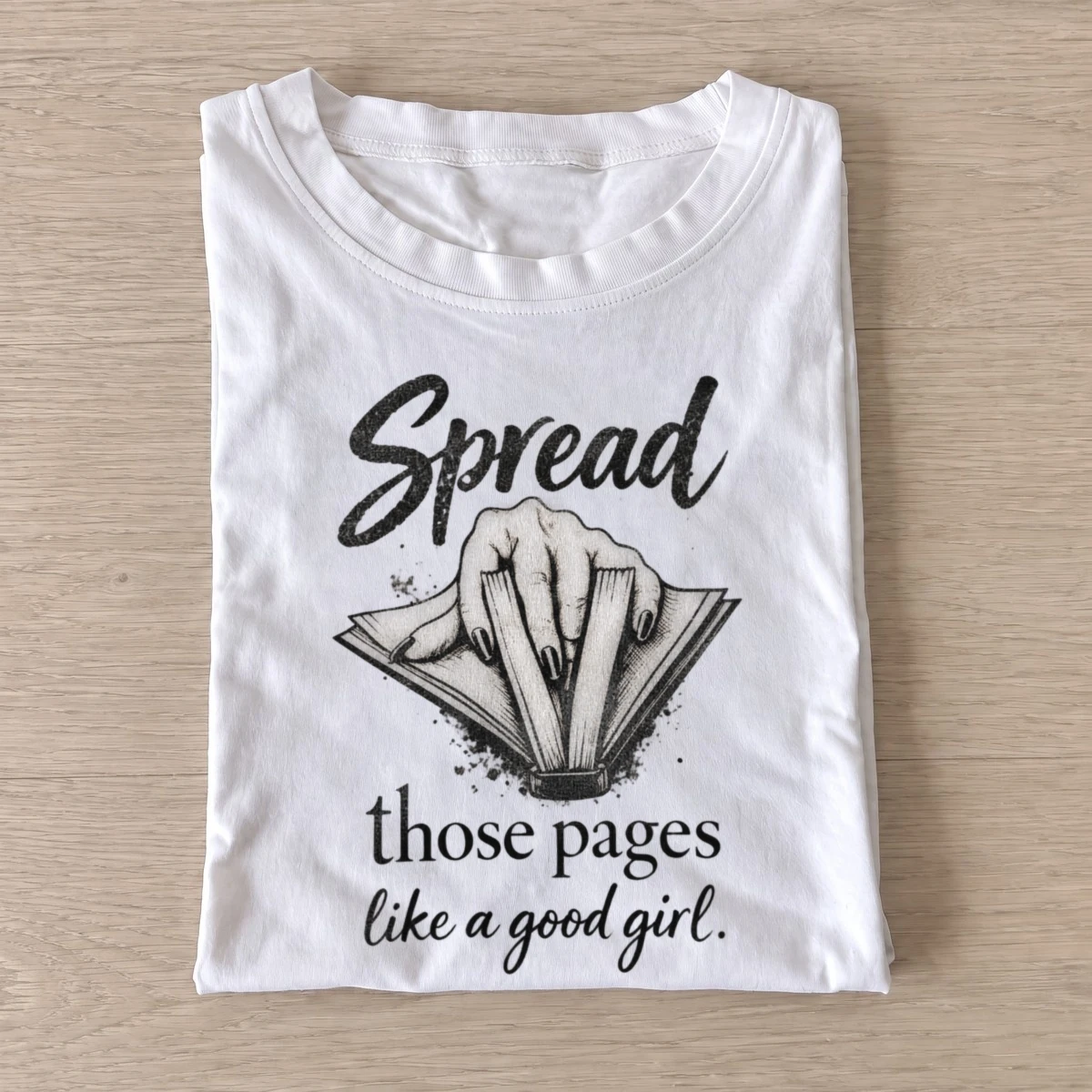 Spread those pages like a good girl t shirt white20spread those pages.webp