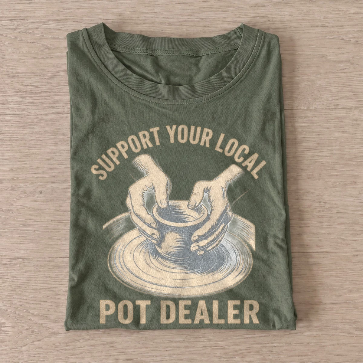 Support your local pot dealer t shirt olive20local pot dealer.webp