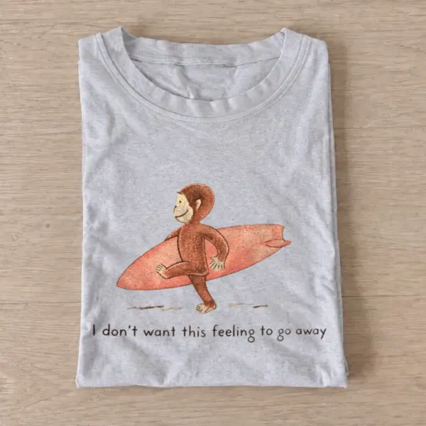 Surfing otter i dont want this feeling to go away t shirt gray20surfing otter.webp