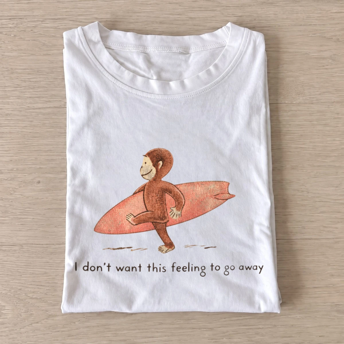 Surfing otter i dont want this feeling to go away t shirt white20surfing otter.webp