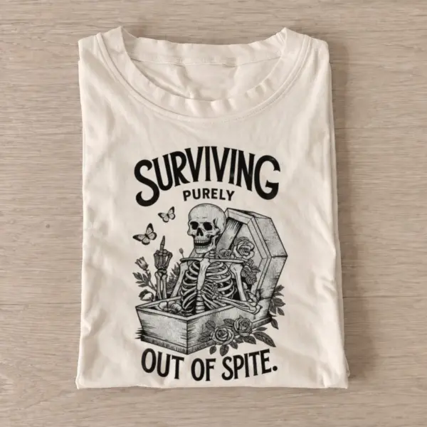 Surviving purely out of spite skeleton t shirt sand20spiteful skeleton.webp