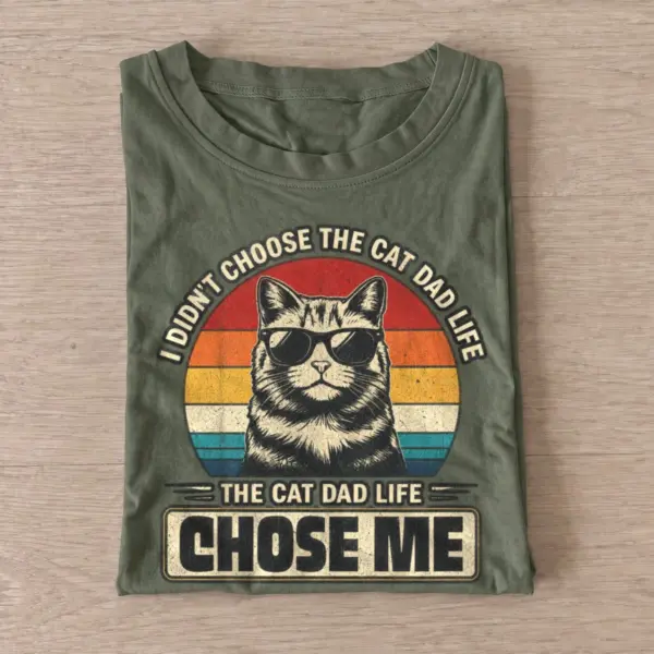 The cat dad life chose me t shirt olive20cat dad life.webp