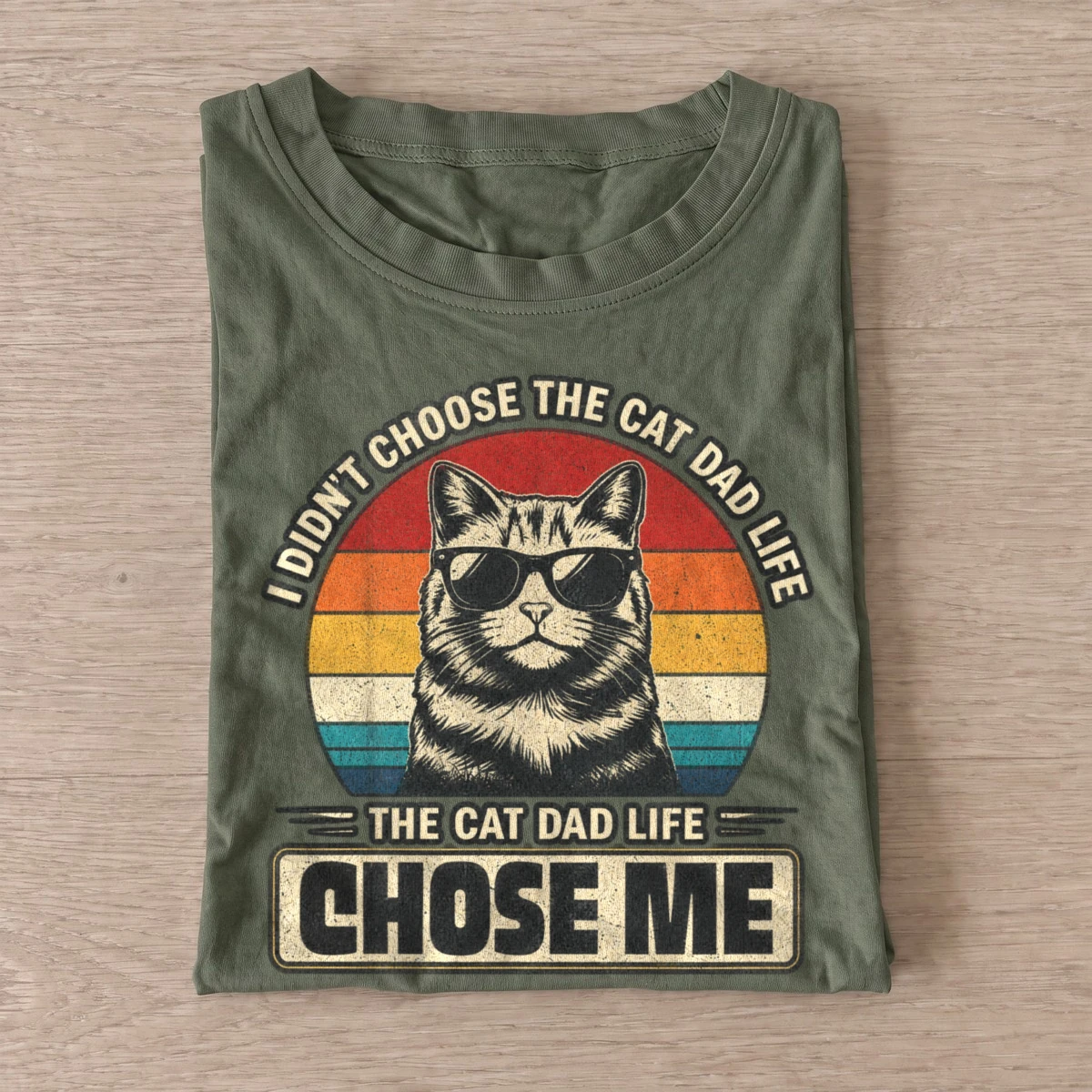 The cat dad life chose me t shirt olive20cat dad life.webp