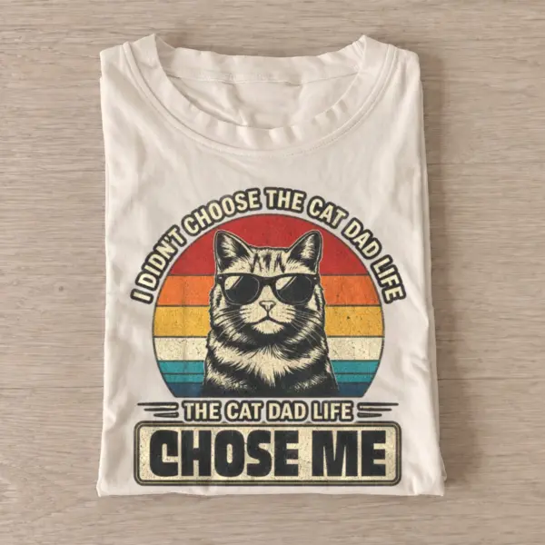 The cat dad life chose me t shirt sand20cat dad life.webp