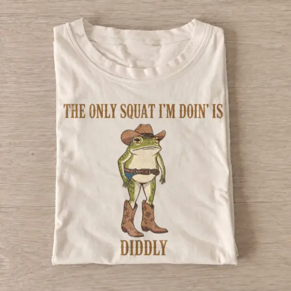 The only squat im doin is diddly cowboy frog t shirt sand20diddly squat cowboy frog.webp