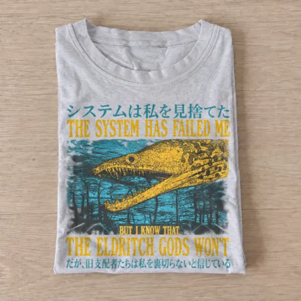 The system has failed me eldritch alligator t shirt gray20eldritch alligator.webp