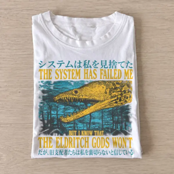 The system has failed me eldritch alligator t shirt white20eldritch alligator.webp